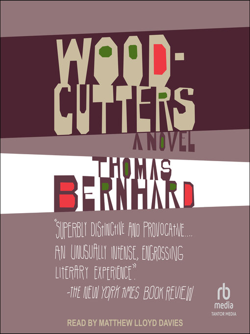 Title details for Woodcutters by Thomas Bernhard - Available